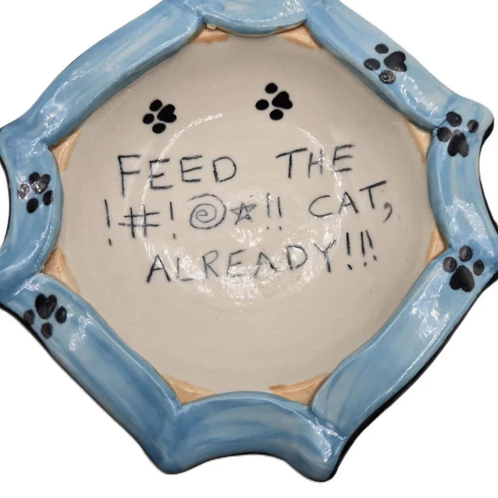 Feed The Kitty Cat Already Dish Bowl Blue White Paw Prints Artist Signed